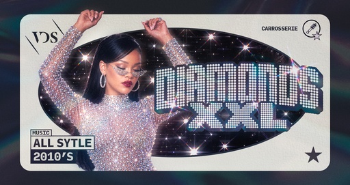 DIAMONDS XXL - 2010's to now!
